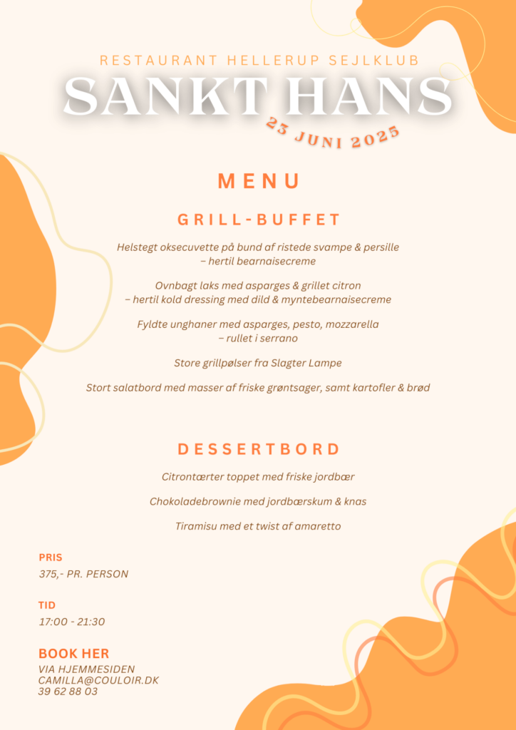 Festlig dansk menuplakat til Sankt Hans den 23. juni 2025 med grillbuffet med kød, salater og desserter, dekoreret med abstrakte orange former og begivenhedsdetaljer i bunden. Restaurant Hellerup Sejlklub